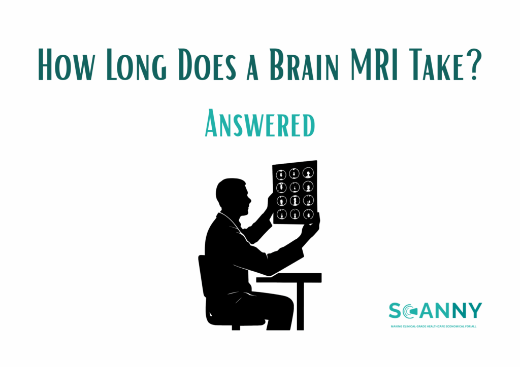 How Long Does a Brain MRI Take